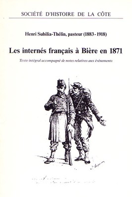 Les internés français à Bière en 1871