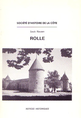 Rolle, du château à l’arbre de la Liberté